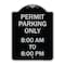 Signmission Permit Parking 8-00 Am to 8-00 Pm Heavy-Gauge Aluminum Architectural Sign, 24" x 18", BS-1824-23321 A-DES-BS-1824-23321 - alternate 1